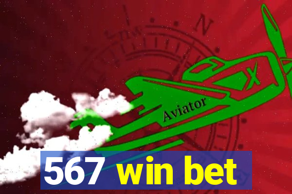 567 win bet